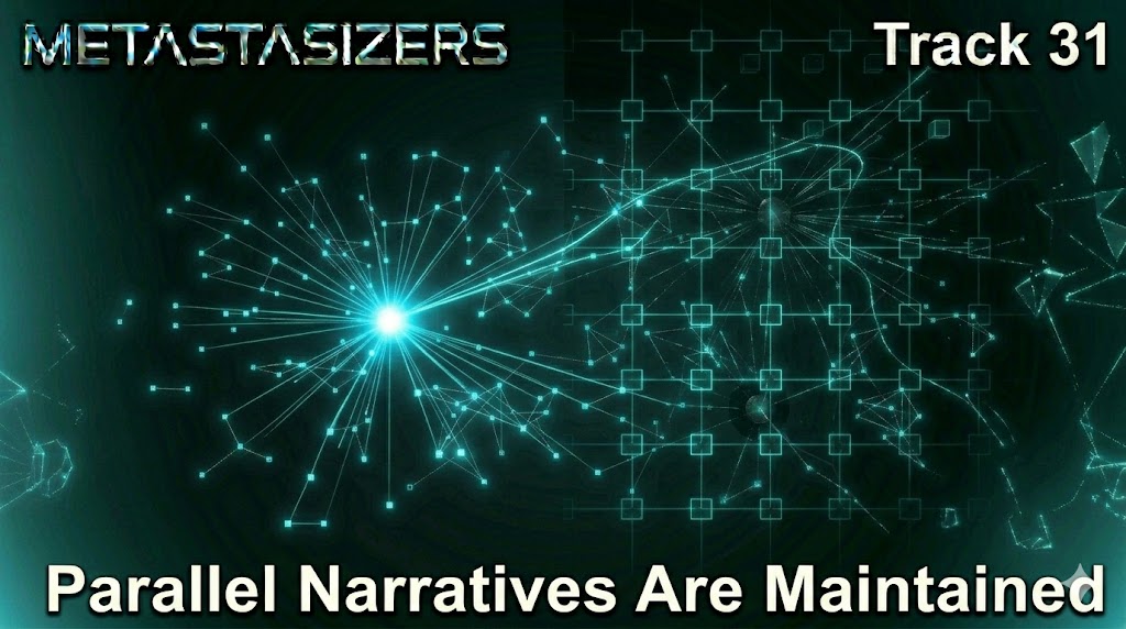 Parallel Narratives Are Maintained